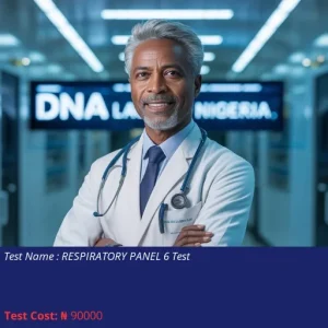 Respiratory Panel 6 Test cost NGN 90000