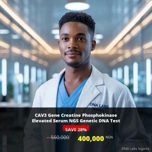 CAV3 Gene Creatine Phosphokinase Elevated Serum NGS Genetic DNA Test - 400000 NGN - Nigeria