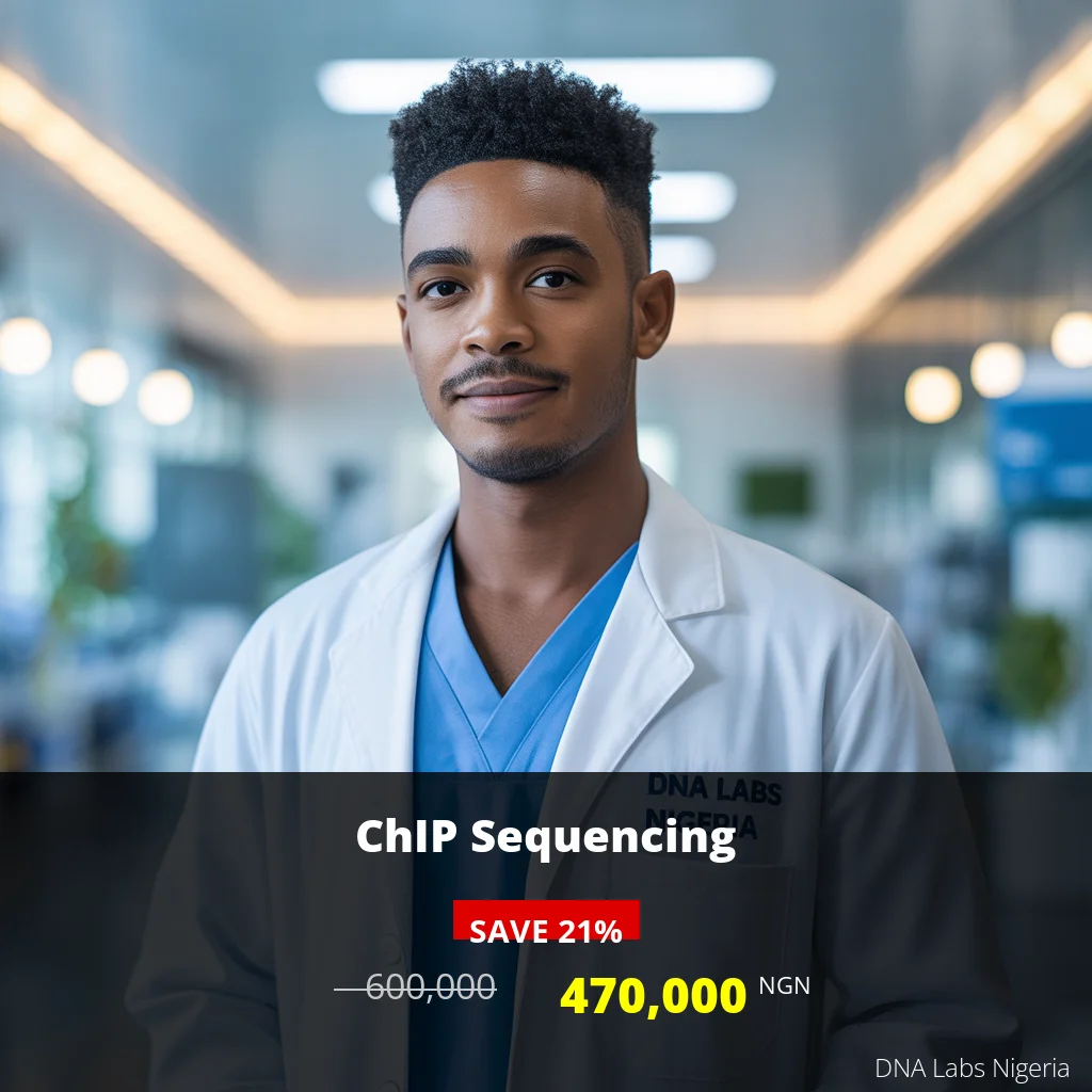 ChIP Sequencing Test in Nigeria - Price 600
