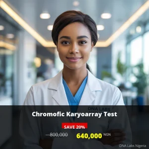 Chromofic Karyoarray Test in Nigeria - Price: 800