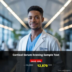 Cortisol Serum Evening Sample Test in Nigeria - Price: 12870 NGN