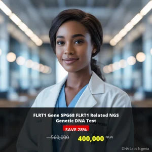 FLRT1 Gene SPG68 FLRT1 Related NGS Genetic DNA Test - 400000 NGN - Nigeria