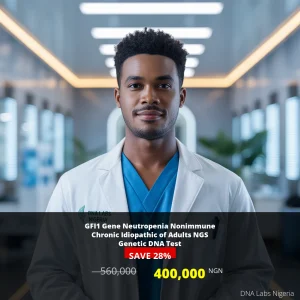 GFI1 Gene Neutropenia Nonimmune Chronic Idiopathic of Adults NGS Genetic DNA Test - 400