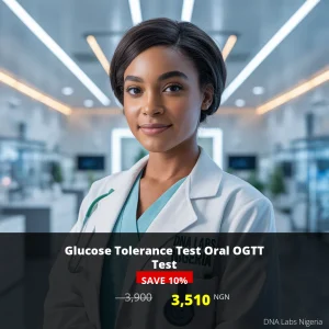 Glucose Tolerance Test Oral OGTT Test - 3900 NGN - DNA Labs Nigeria
