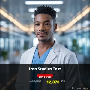 Iron Studies Test in Nigeria - 12870 NGN Discount Price - DNA Labs Nigeria
