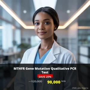 MTHFR Gene Mutation Qualitative PCR Test - 90000 NGN - Nigeria